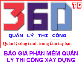 Báo giá phần mềm Quản Lý Dự Án Thi Công Xây Dựng 360 cho Tổng thầu và đơn vị thi công